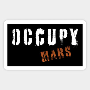 OCCUPY MARS - Space Exploration Magnet